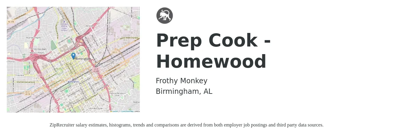 Frothy Monkey job posting for a Prep Cook - Homewood in Birmingham, AL with a salary of $13 to $17 Hourly with a map of Birmingham location.