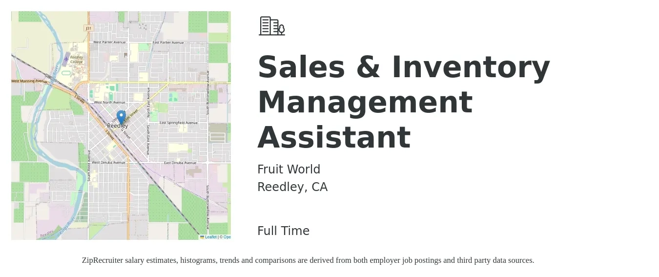 Fruit World job posting for a Sales & Inventory Management Assistant in Reedley, CA with a salary of $19 to $24 Hourly with a map of Reedley location.