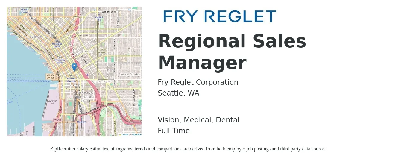 Fry Reglet Corporation job posting for a Regional Sales Manager in Seattle, WA with a salary of $81,900 to $128,000 Yearly and benefits including retirement, vision, dental, life_insurance, medical, and pto with a map of Seattle location.