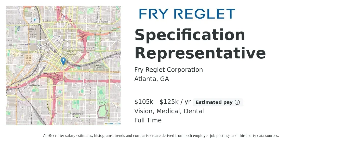 Fry Reglet Corporation job posting for a Specification Representative in Atlanta, GA with a salary of $105,000 to $125,000 Yearly and benefits including dental, life_insurance, medical, pto, retirement, and vision with a map of Atlanta location.