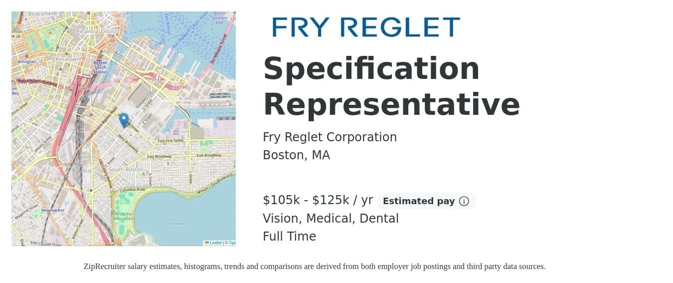 Fry Reglet Corporation job posting for a Specification Representative in Boston, MA with a salary of $105,000 to $125,000 Yearly and benefits including dental, life_insurance, medical, pto, retirement, and vision with a map of Boston location.