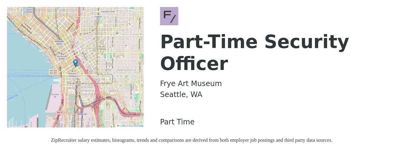 Frye Art Museum job posting for a Part-Time Security Officer in Seattle, WA with a salary of $23 Hourly with a map of Seattle location.