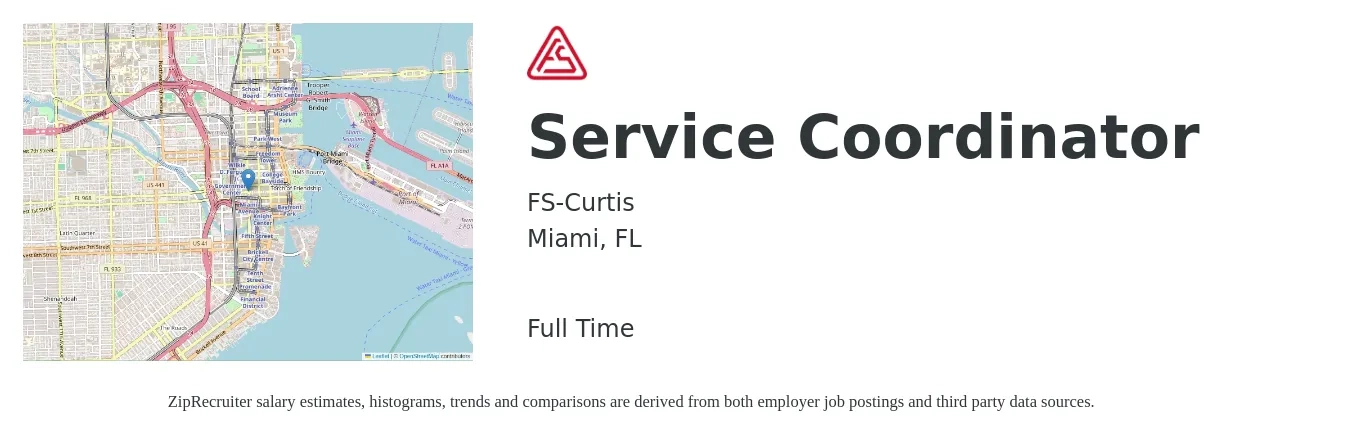 FS-Curtis job posting for a Service Coordinator in Miami, FL with a salary of $19 to $24 Hourly with a map of Miami location.