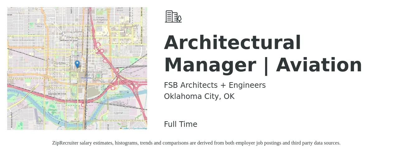 FSB Architects + Engineers job posting for a Architectural Manager | Aviation in Oklahoma City, OK with a salary of $65,600 to $87,700 Yearly with a map of Oklahoma City location.