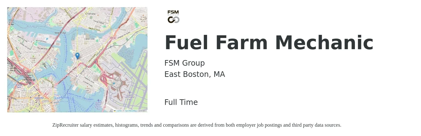 FSM Group job posting for a Fuel Farm Mechanic in East Boston, MA with a salary of $40 Hourly with a map of East Boston location.