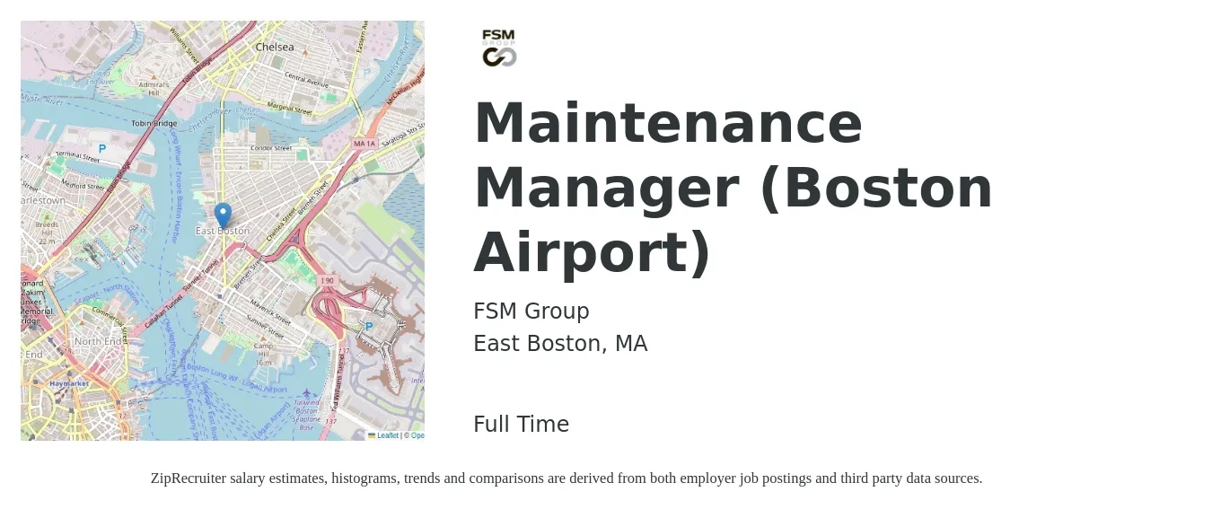 FSM Group job posting for a Maintenance Manager (Boston Airport) in East Boston, MA with a salary of $80,000 to $100,000 Yearly with a map of East Boston location.