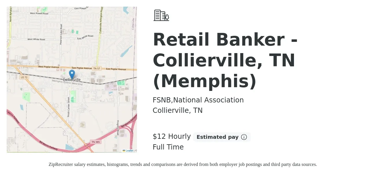 FSNB,National Association job posting for a Retail Banker - Collierville, TN (Memphis) in Collierville, TN with a salary of $14 Hourly with a map of Collierville location.