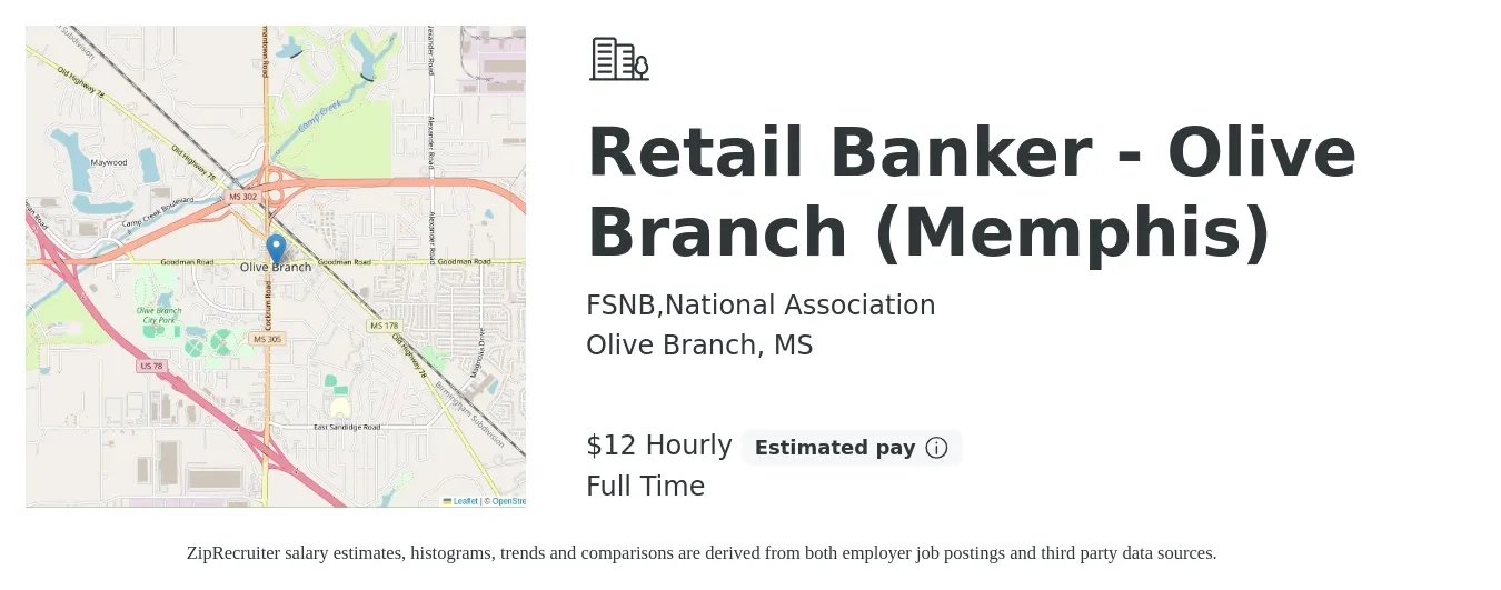 FSNB,National Association job posting for a Retail Banker - Olive Branch (Memphis) in Olive Branch, MS with a salary of $14 Hourly with a map of Olive Branch location.