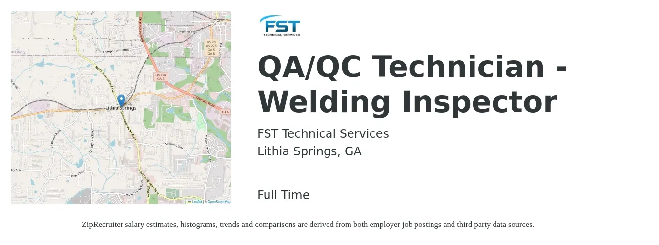 FST Technical Services job posting for a QA/QC Technician - Welding Inspector in Lithia Springs, GA with a salary of $17 to $25 Hourly with a map of Lithia Springs location.