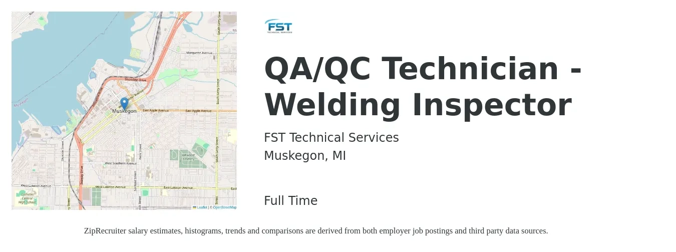 FST Technical Services job posting for a QA/QC Technician - Welding Inspector in Muskegon, MI with a salary of $16 to $24 Hourly with a map of Muskegon location.