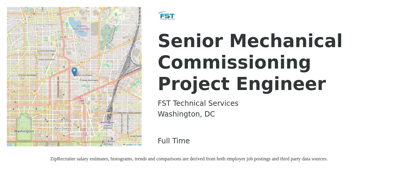 FST Technical Services job posting for a Senior Mechanical Commissioning Project Engineer in Washington, DC with a salary of $117,900 to $155,700 Yearly with a map of Washington location.