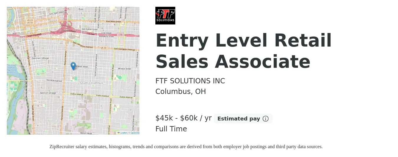 FTF SOLUTIONS INC job posting for a Entry Level Retail Sales Associate in Columbus, OH with a salary of $45,000 to $60,000 Yearly with a map of Columbus location.