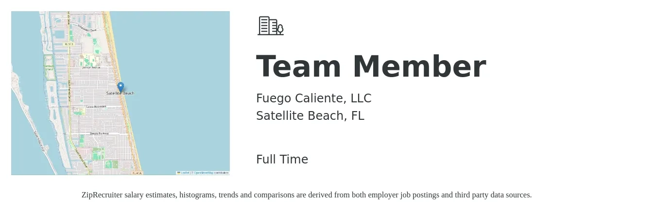 Fuego Caliente, LLC job posting for a Team Member in Satellite Beach, FL with a salary of $10 to $14 Hourly with a map of Satellite Beach location.