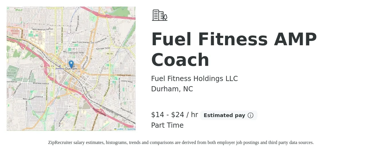 Fuel Fitness Holdings LLC job posting for a Fuel Fitness AMP Coach in Durham, NC with a salary of $15 to $25 Hourly with a map of Durham location.