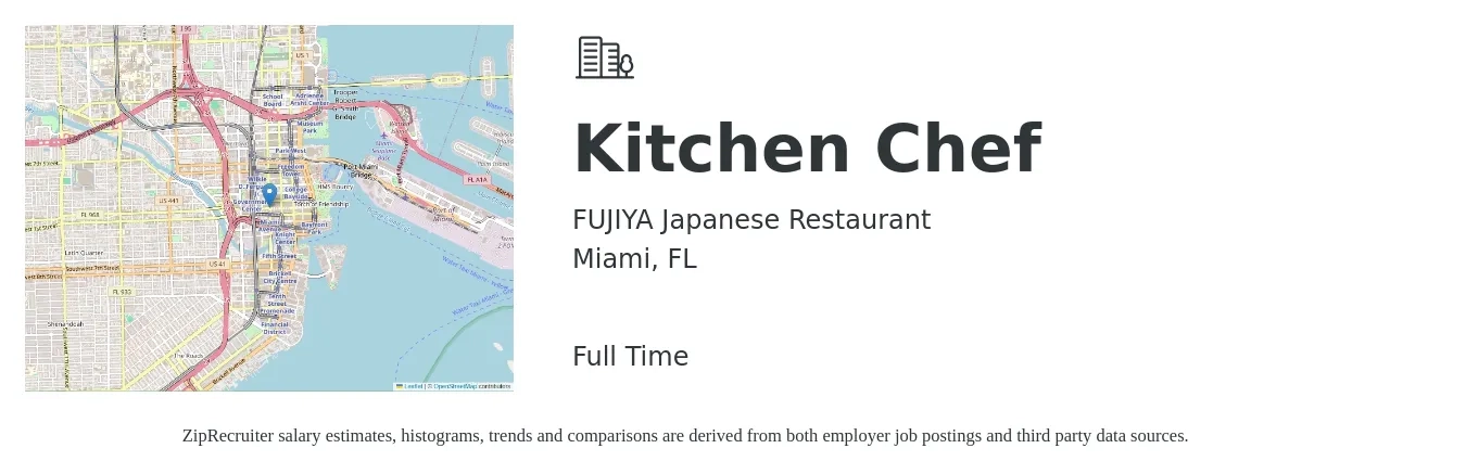 FUJIYA Japanese Restaurant job posting for a Kitchen Chef in Miami, FL with a salary of $17 to $31 Hourly with a map of Miami location.