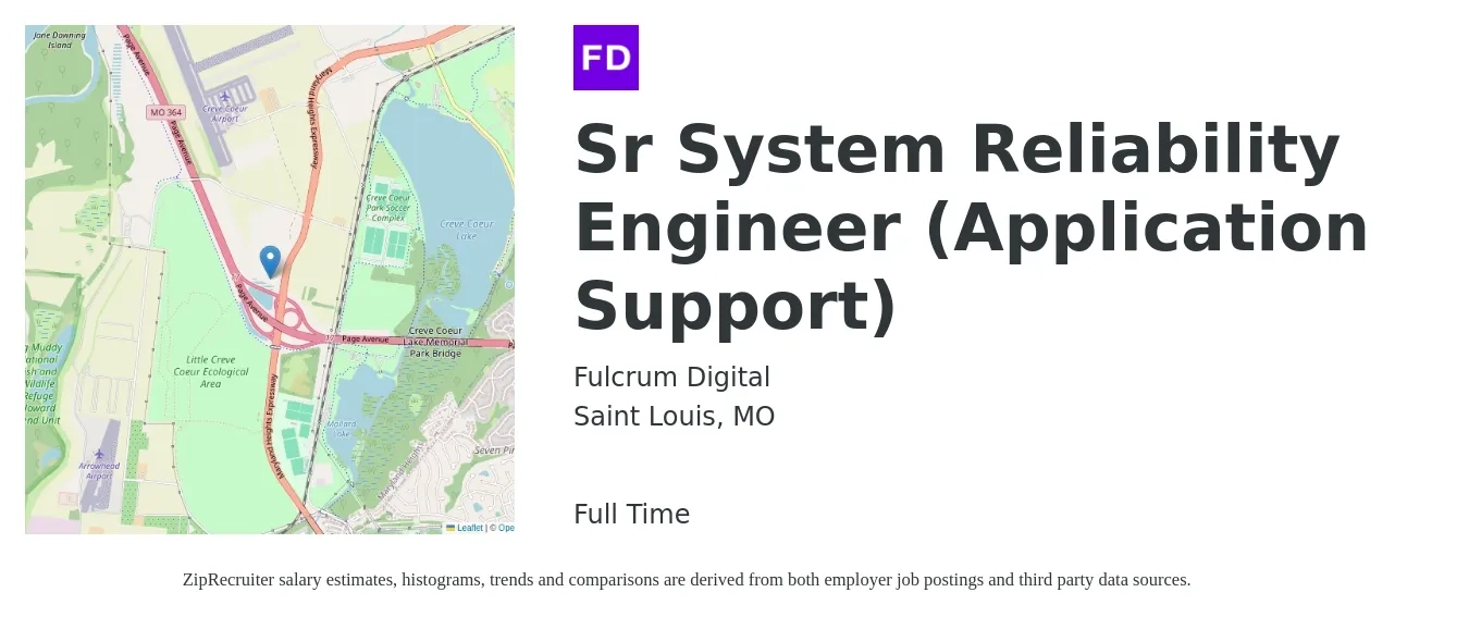 Fulcrum Digital job posting for a Sr System Reliability Engineer (Application Support) in Saint Louis, MO with a salary of $52 to $75 Hourly with a map of Saint Louis location.