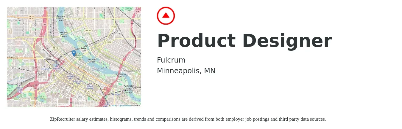 Fulcrum job posting for a Product Designer in Minneapolis, MN with a salary of $136,700 to $161,800 Yearly with a map of Minneapolis location.