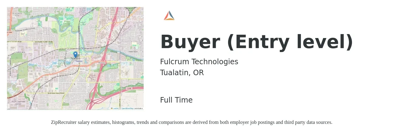 Fulcrum Technologies job posting for a Buyer (Entry level) in Tualatin, OR with a salary of $28 Hourly with a map of Tualatin location.