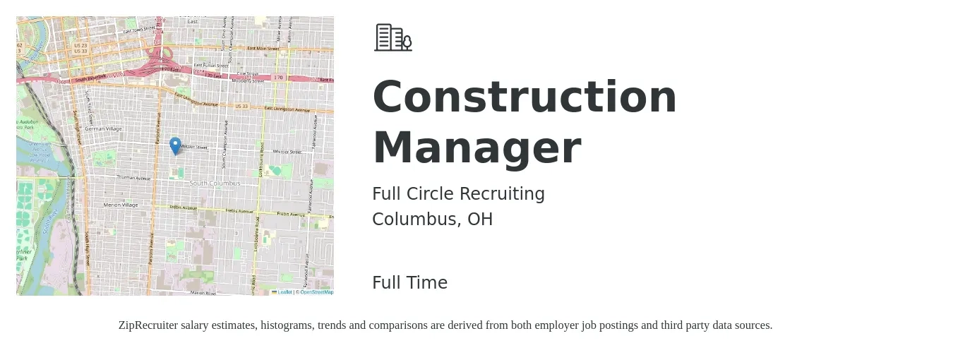Full Circle Recruiting job posting for a Construction Manager in Columbus, OH with a salary of $68,600 to $111,600 Yearly with a map of Columbus location.