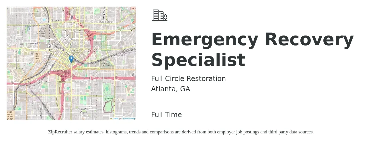Full Circle Restoration job posting for a Emergency Recovery Specialist in Atlanta, GA with a salary of $70,200 to $107,700 Yearly with a map of Atlanta location.