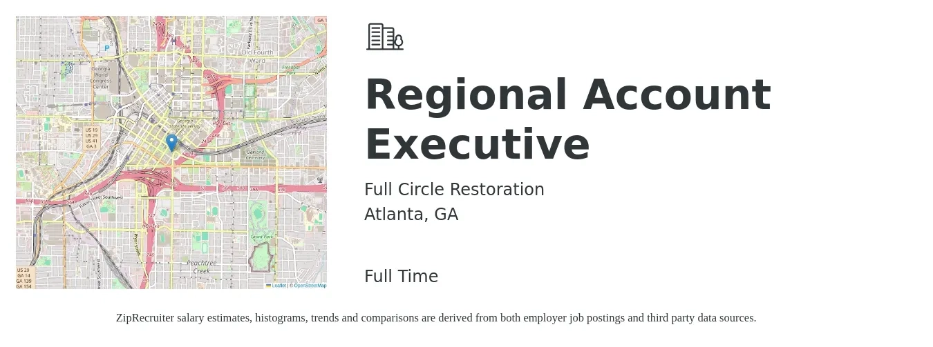 Full Circle Restoration job posting for a Regional Account Executive in Atlanta, GA with a salary of $69,700 to $101,900 Yearly with a map of Atlanta location.