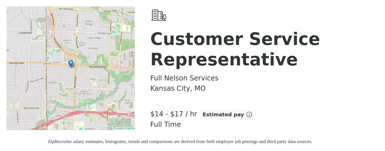 Full Nelson Services job posting for a Customer Service Representative in Kansas City, MO with a salary of $15 to $18 Hourly with a map of Kansas City location.