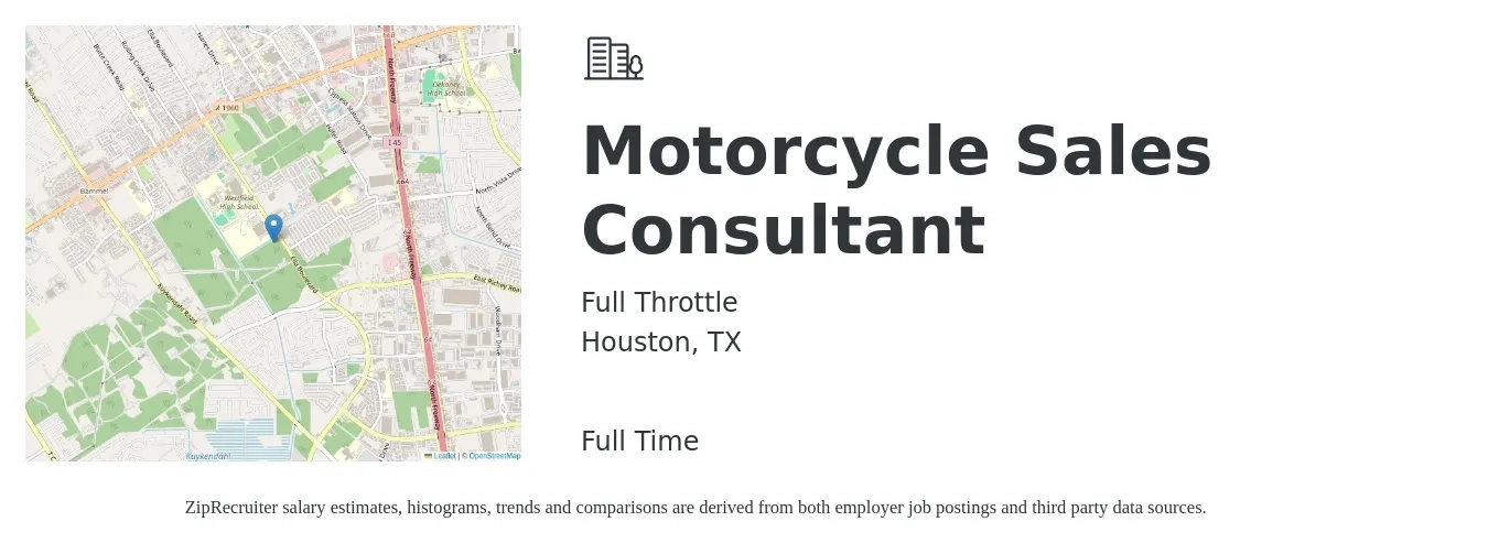 Full Throttle job posting for a Motorcycle Sales Consultant in Houston, TX with a salary of $16 to $29 Hourly with a map of Houston location.