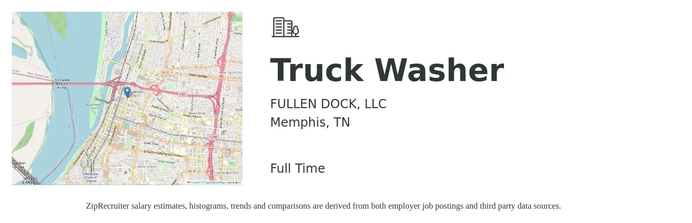 FULLEN DOCK, LLC job posting for a Truck Washer in Memphis, TN with a salary of $13 to $15 Hourly with a map of Memphis location.