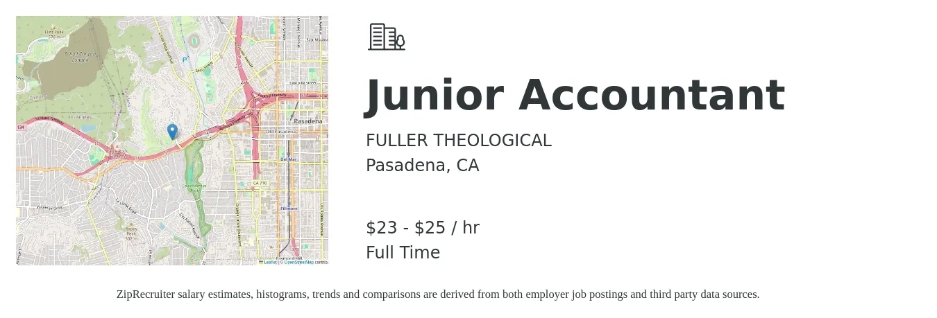 FULLER THEOLOGICAL job posting for a Junior Accountant in Pasadena, CA with a salary of $24 to $26 Hourly with a map of Pasadena location.