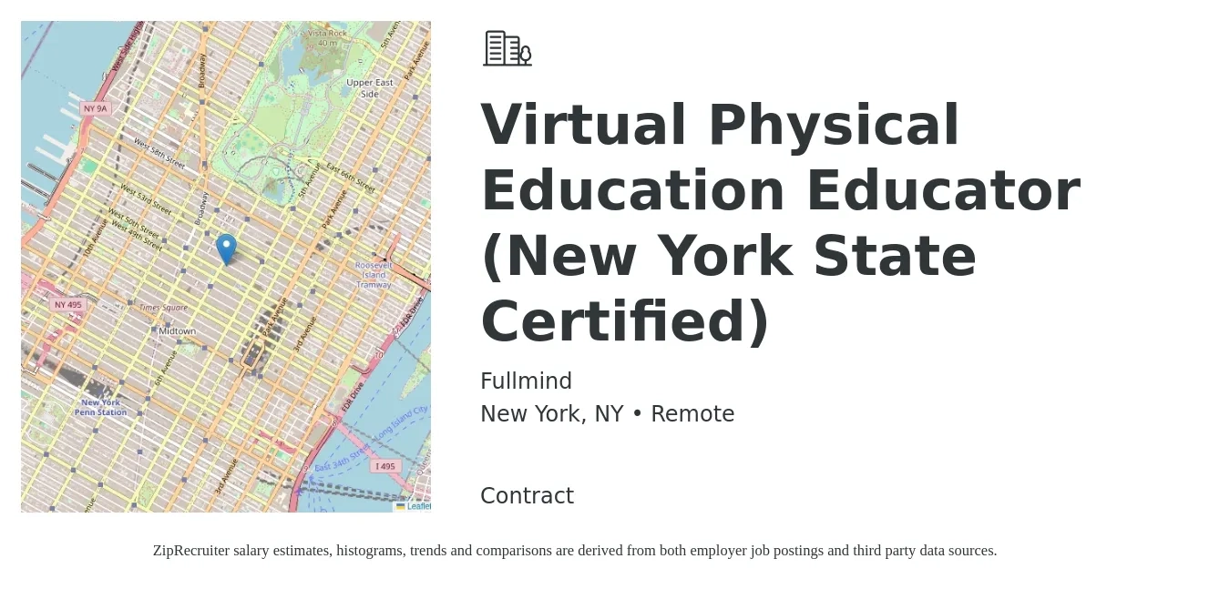 Fullmind job posting for a Virtual Physical Education Educator (New York State Certified) in New York, NY with a salary of $29 to $33 Hourly with a map of New York location.