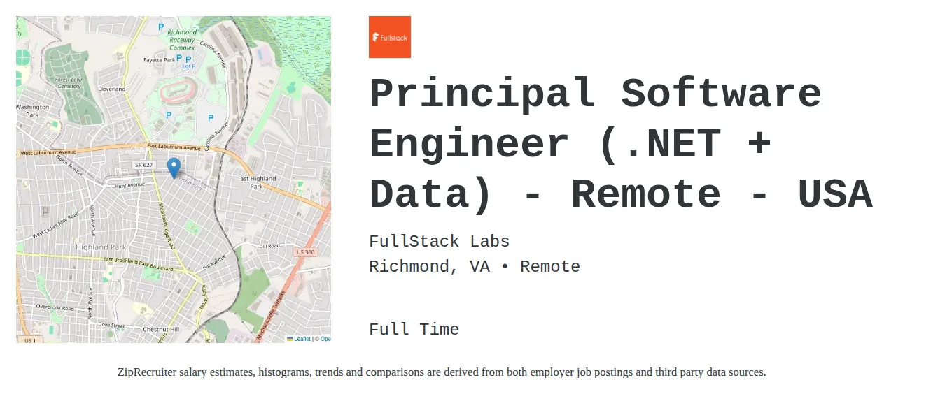 FullStack Labs job posting for a Principal Software Engineer (.NET + Data) - Remote - USA in Richmond, VA with a salary of $133,600 to $179,100 Annually and benefits including Medical, Vision, Dental, PTO, and Retirement with a map of Richmond location.