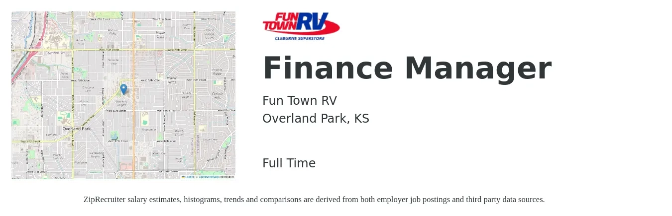 Fun Town RV job posting for a Finance Manager in Overland Park, KS with a salary of $93,400 to $166,000 Yearly with a map of Overland Park location.