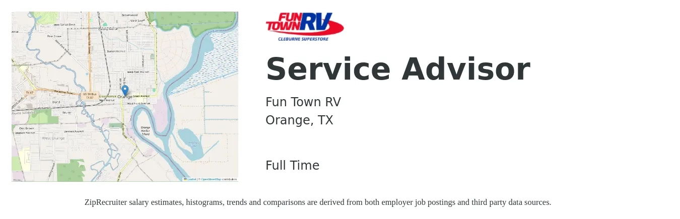 Fun Town RV job posting for a Service Advisor in Orange, TX with a salary of $18 to $30 Hourly with a map of Orange location.