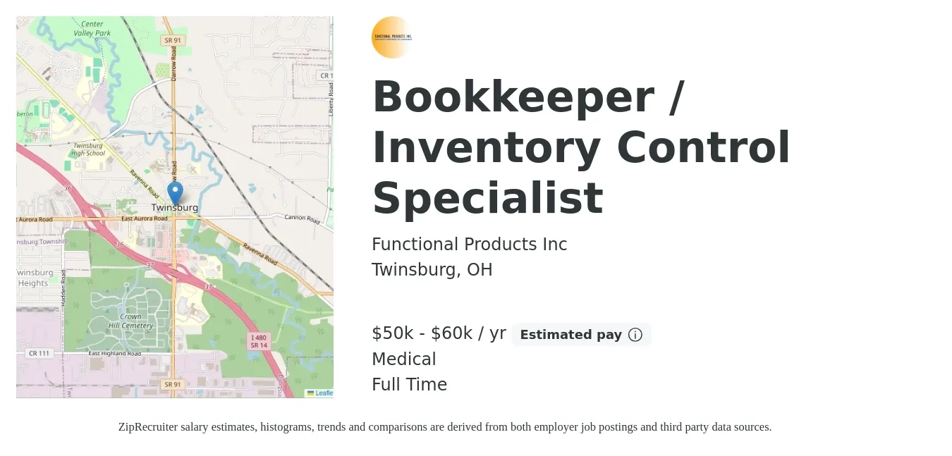 Functional Products Inc job posting for a Bookkeeper / Inventory Control Specialist in Twinsburg, OH with a salary of $50,000 to $60,000 Yearly and benefits including medical, pto, and retirement with a map of Twinsburg location.