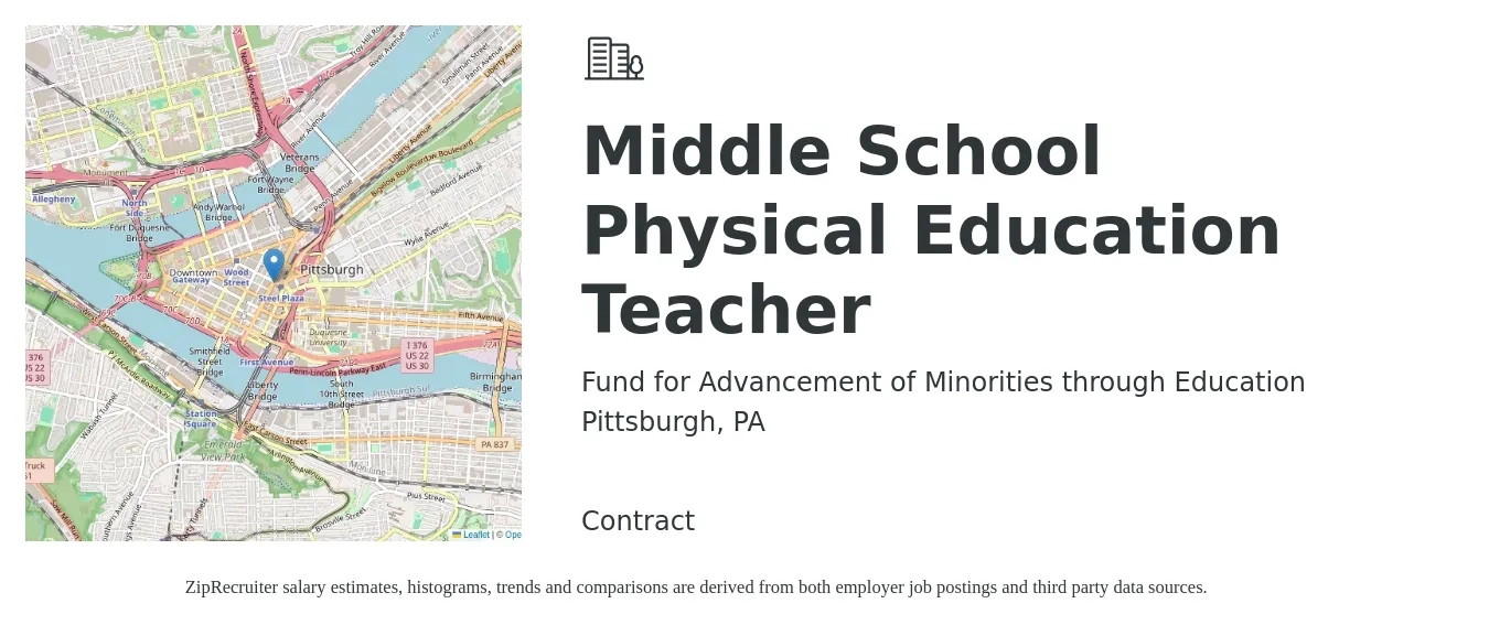 Fund for Advancement of Minorities through Education job posting for a Middle School Physical Education Teacher in Pittsburgh, PA with a salary of $1,250 Weekly with a map of Pittsburgh location.