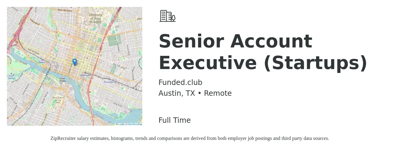 Funded.club job posting for a Senior Account Executive (Startups) in Austin, TX with a salary of $76,300 to $117,000 Yearly with a map of Austin location.
