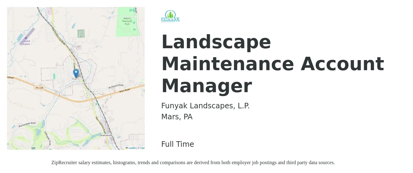 Funyak Landscapes, L.P. job posting for a Landscape Maintenance Account Manager in Mars, PA with a salary of $30 to $45 Hourly with a map of Mars location.