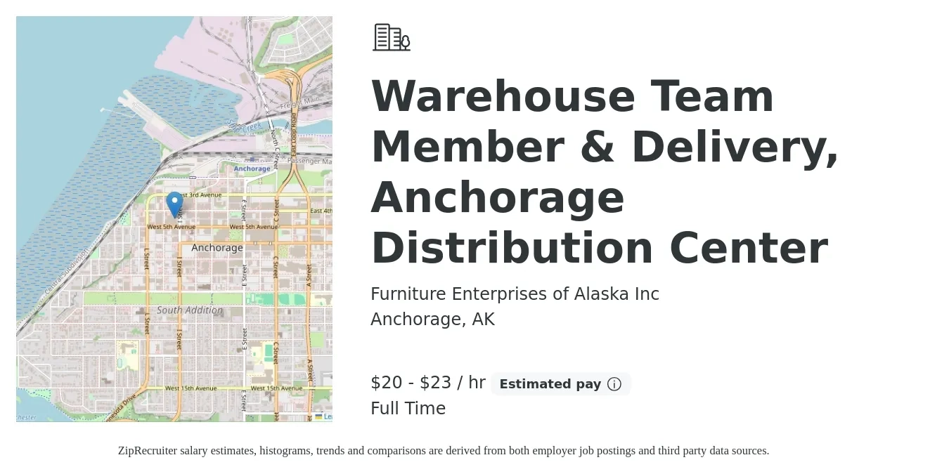 Furniture Enterprises of Alaska Inc job posting for a Warehouse Team Member & Delivery, Anchorage Distribution Center in Anchorage, AK with a salary of $21 to $24 Hourly with a map of Anchorage location.