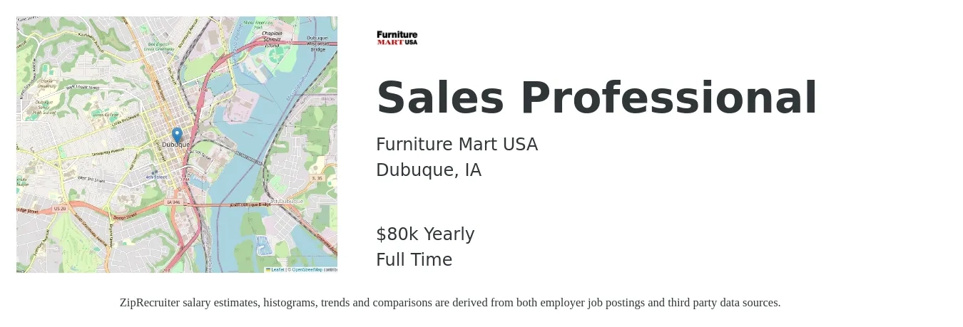 Furniture Mart USA job posting for a Sales Professional in Dubuque, IA with a salary of $80,000 Yearly with a map of Dubuque location.