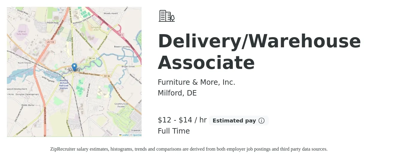 Furniture & More, Inc. job posting for a Delivery/Warehouse Associate in Milford, DE with a salary of $13 to $15 Hourly with a map of Milford location.