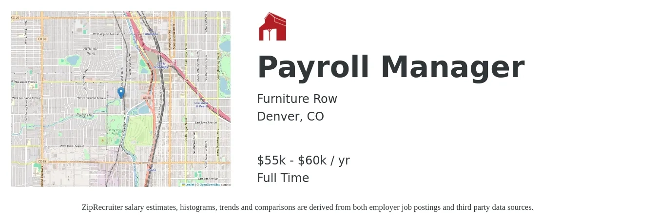Furniture Row job posting for a Payroll Manager in Denver, CO with a salary of $55,000 to $60,000 Yearly with a map of Denver location.