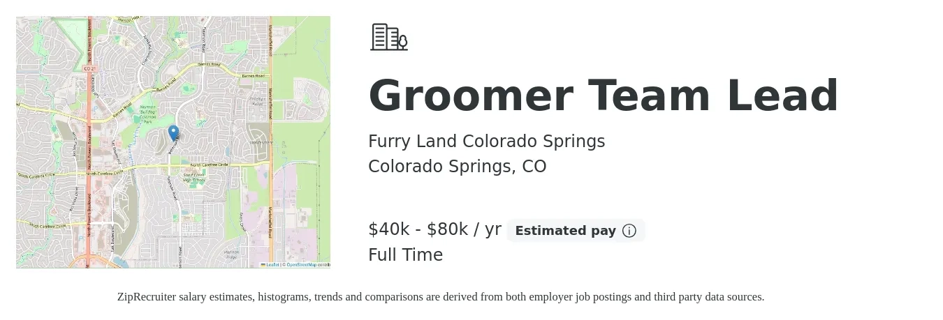 Furry Land Colorado Springs job posting for a Groomer Team Lead in Colorado Springs, CO with a salary of $40,000 to $80,000 Yearly with a map of Colorado Springs location.
