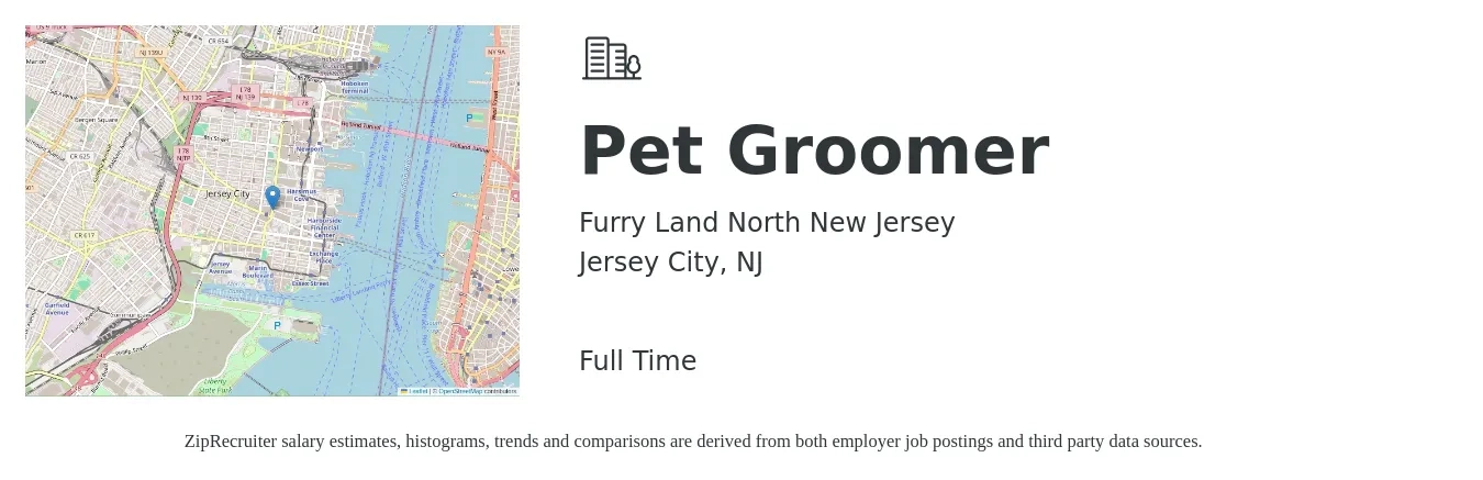 Furry Land North New Jersey job posting for a Pet Groomer in Jersey City, NJ with a salary of $250 to $500 Daily with a map of Jersey City location.
