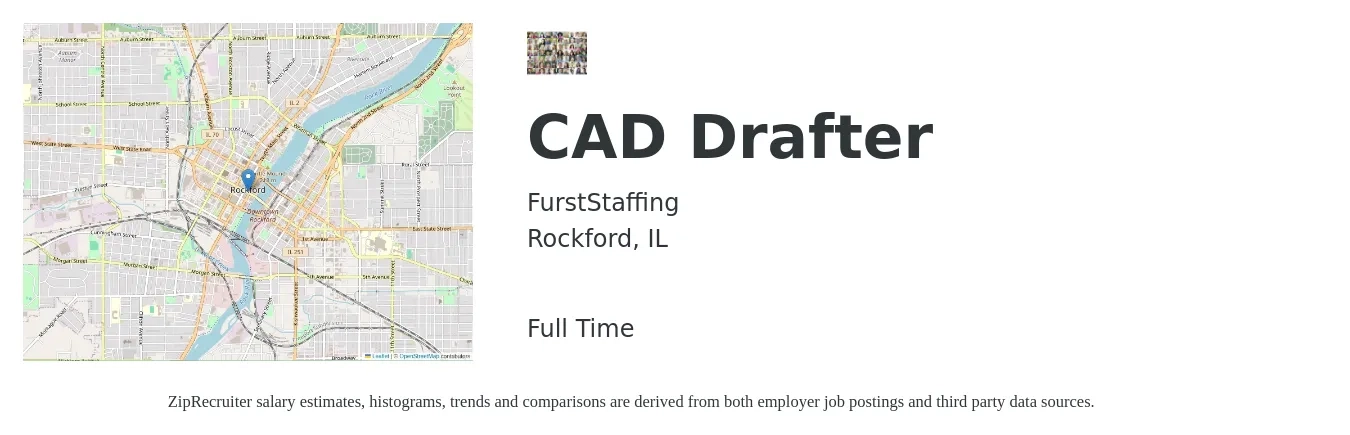 FurstStaffing job posting for a CAD Drafter in Rockford, IL with a salary of $22 to $30 Hourly with a map of Rockford location.