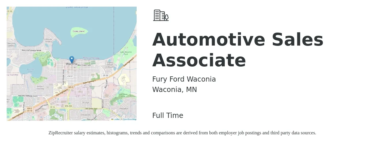 Fury Ford Waconia job posting for a Automotive Sales Associate in Waconia, MN with a salary of $17 to $27 Hourly with a map of Waconia location.