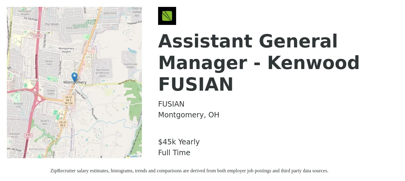 FUSIAN job posting for a Assistant General Manager - Kenwood FUSIAN in Montgomery, OH with a salary of $45,000 Yearly with a map of Montgomery location.