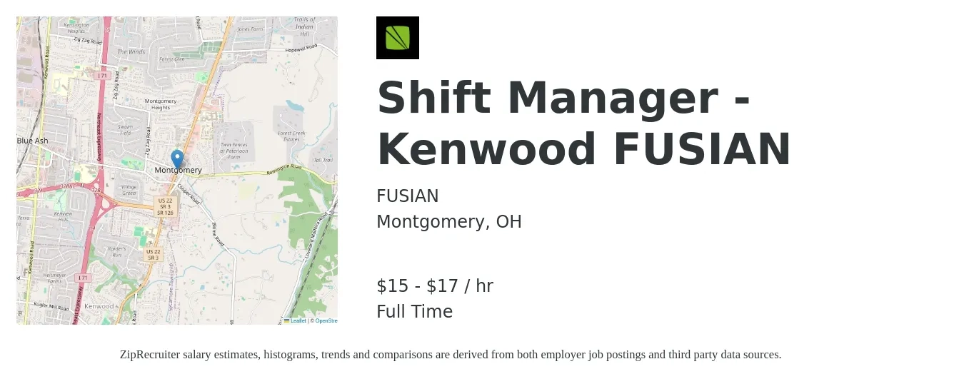 FUSIAN job posting for a Shift Manager - Kenwood FUSIAN in Montgomery, OH with a salary of $16 to $18 Hourly with a map of Montgomery location.