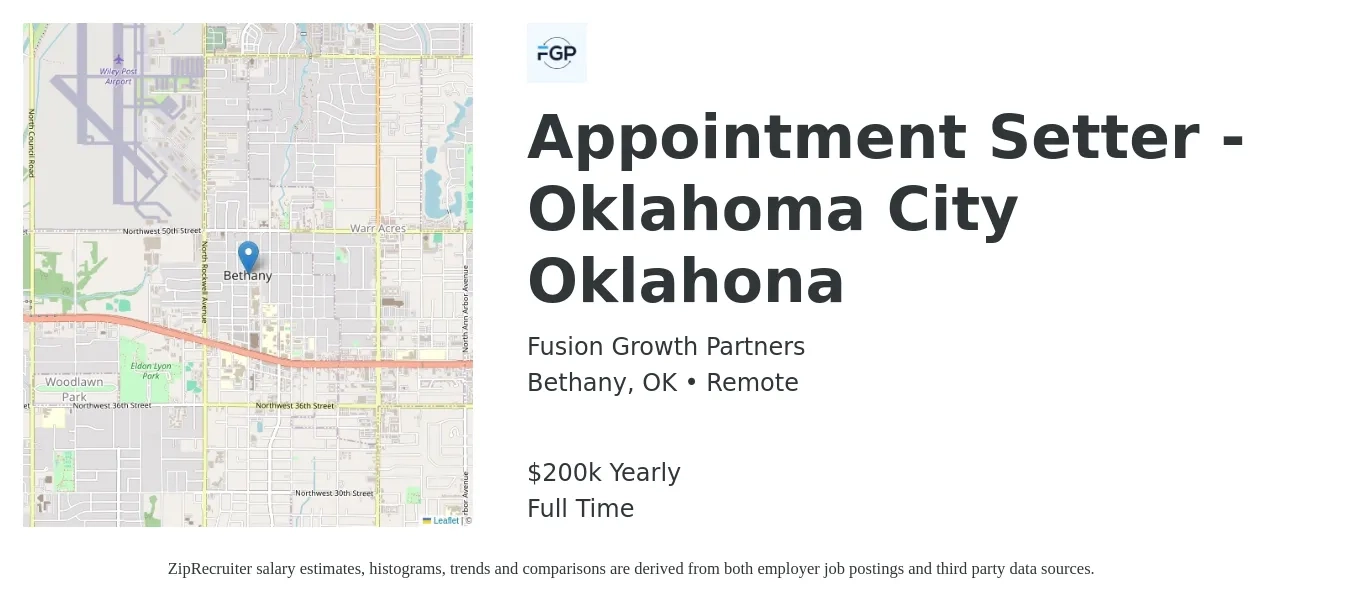 Fusion Growth Partners job posting for a Appointment Setter - Oklahoma City Oklahona in Bethany, OK with a salary of $200,000 Yearly with a map of Bethany location.