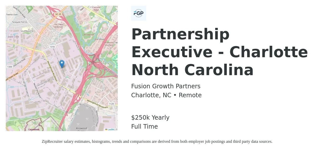 Fusion Growth Partners job posting for a Partnership Executive - Charlotte North Carolina in Charlotte, NC with a salary of $250,000 Yearly with a map of Charlotte location.