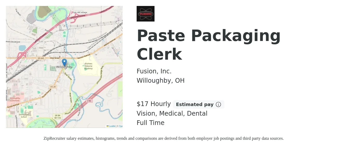 Fusion, Inc. job posting for a Paste Packaging Clerk in Willoughby, OH with a salary of $18 Hourly and benefits including retirement, vision, dental, life_insurance, and medical with a map of Willoughby location.